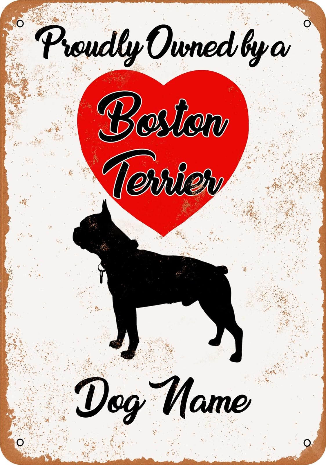 Miaomansenstore Metal Sign - Custom Dog Name - Boston Terrier - Vintage Look Home Decor