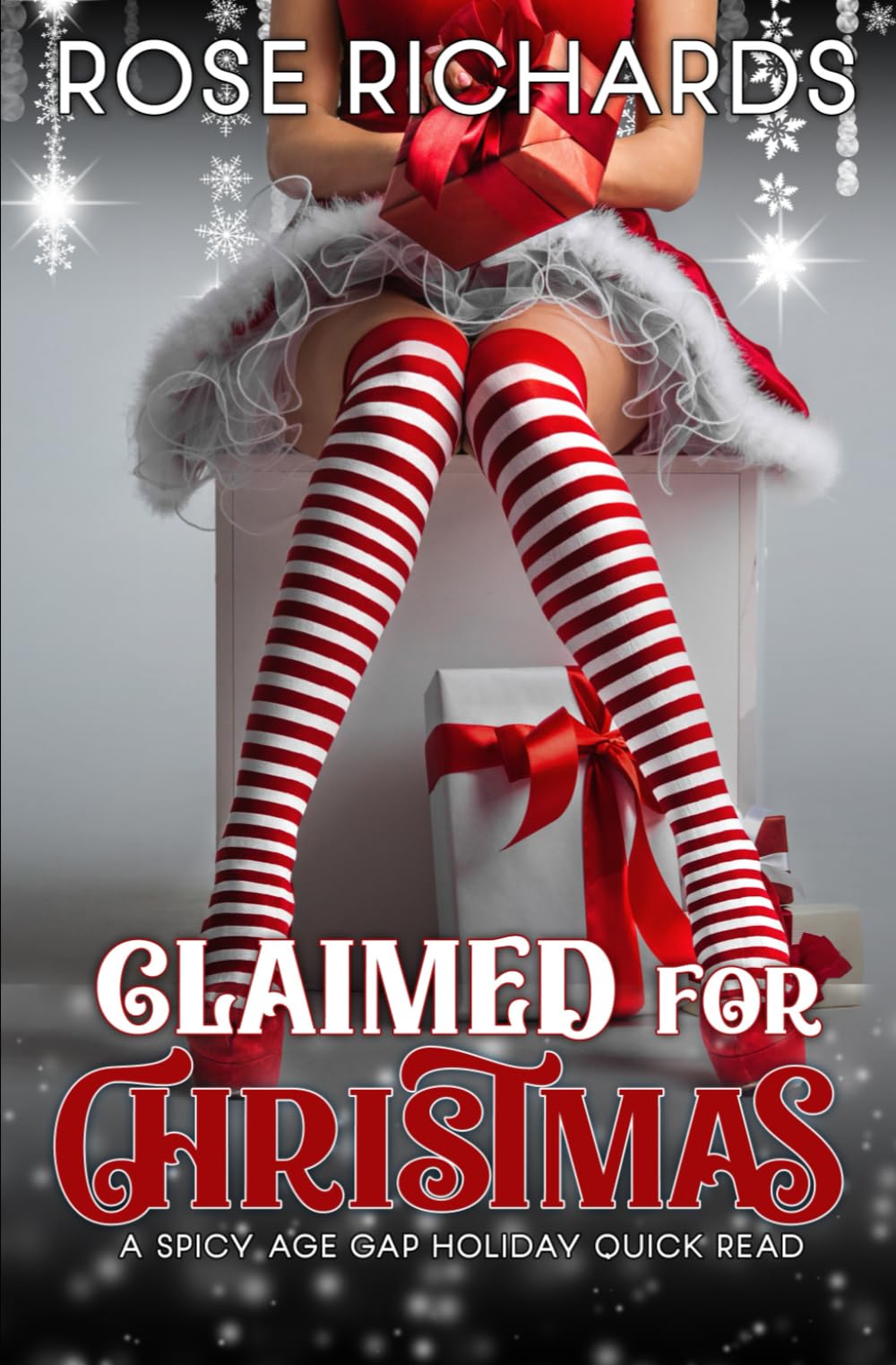 Claimed for Christmas: A Spicy Age Gap Holiday Quick Read (Forbidden Holiday Wishes)