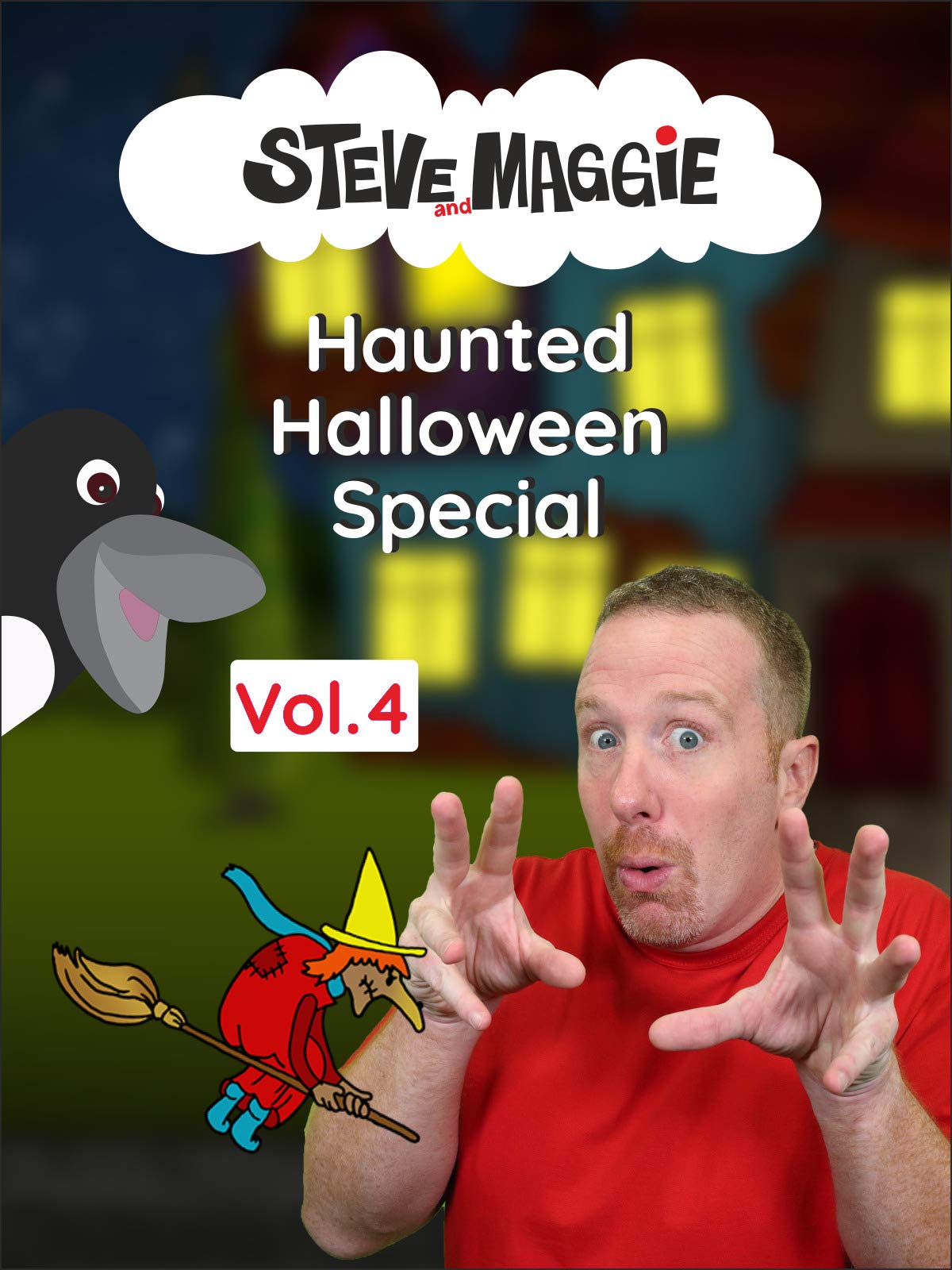 Steve and Maggie - Haunted Halloween Special (Vol. 4)