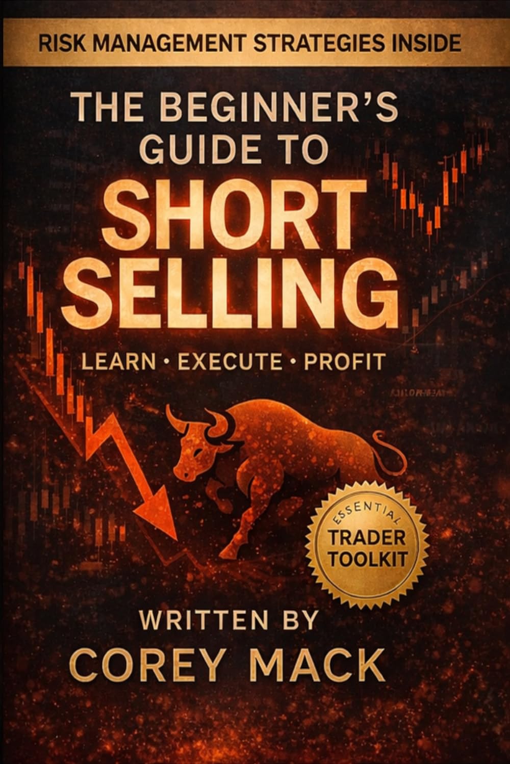 A beginners guide to short selling: Learn execute profit
