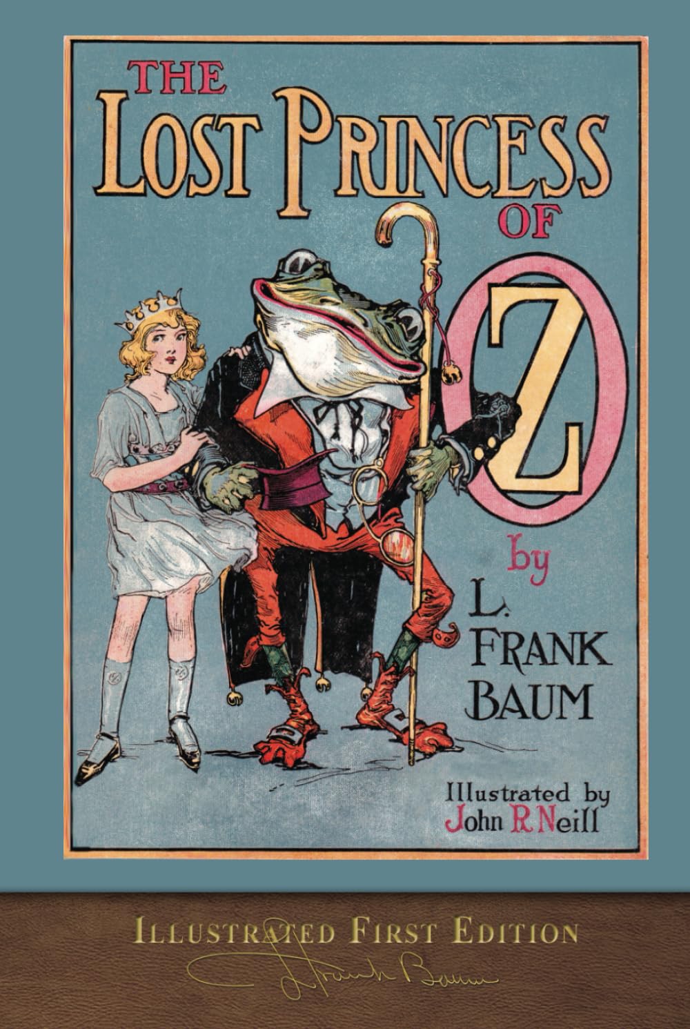 The Lost Princess of Oz (Illustrated First Edition): 100th Anniversary OZ Collection