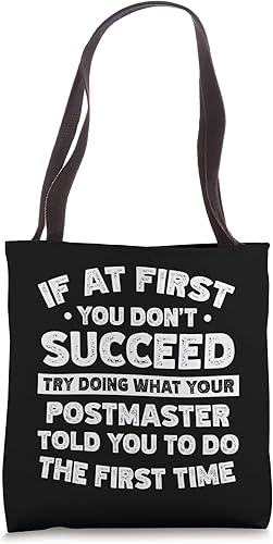 If at first you don't succeed do Postmaster says bolsa Tote