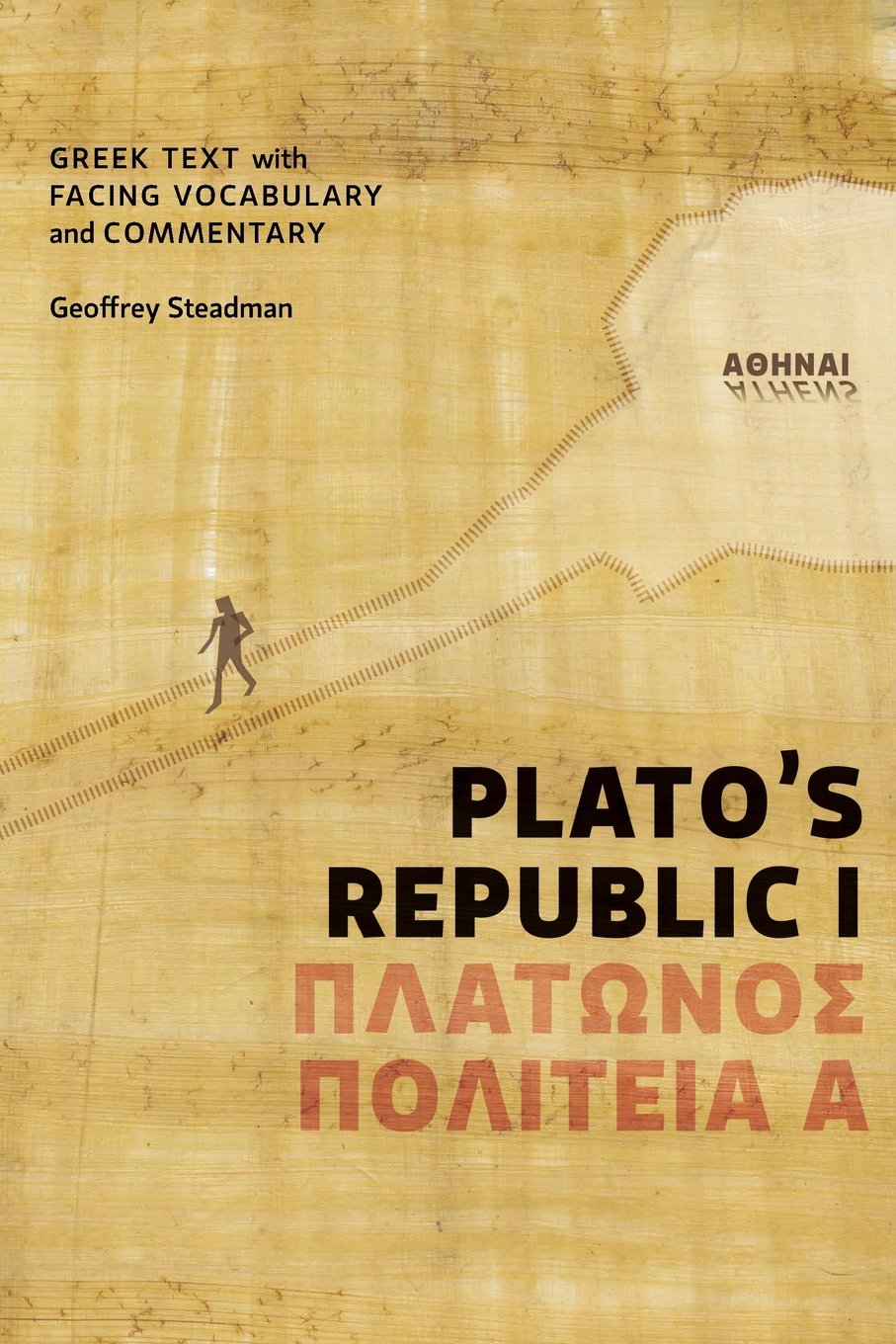 Plato's Republic I: Greek Text with Facing Vocabulary and Commentary