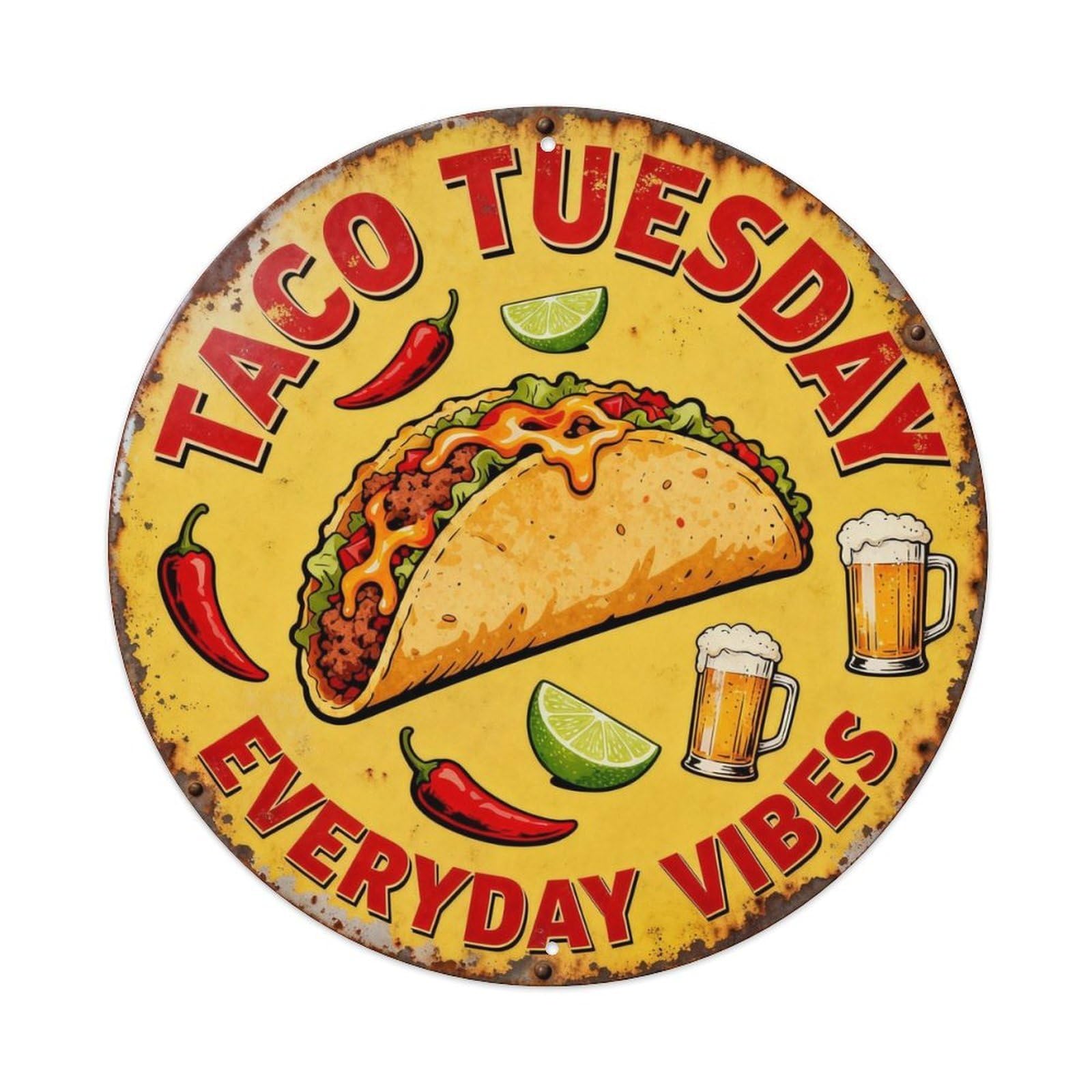 TACO TUESDAY EVERYDAY VIBES Metal Tin Sign Plaque
