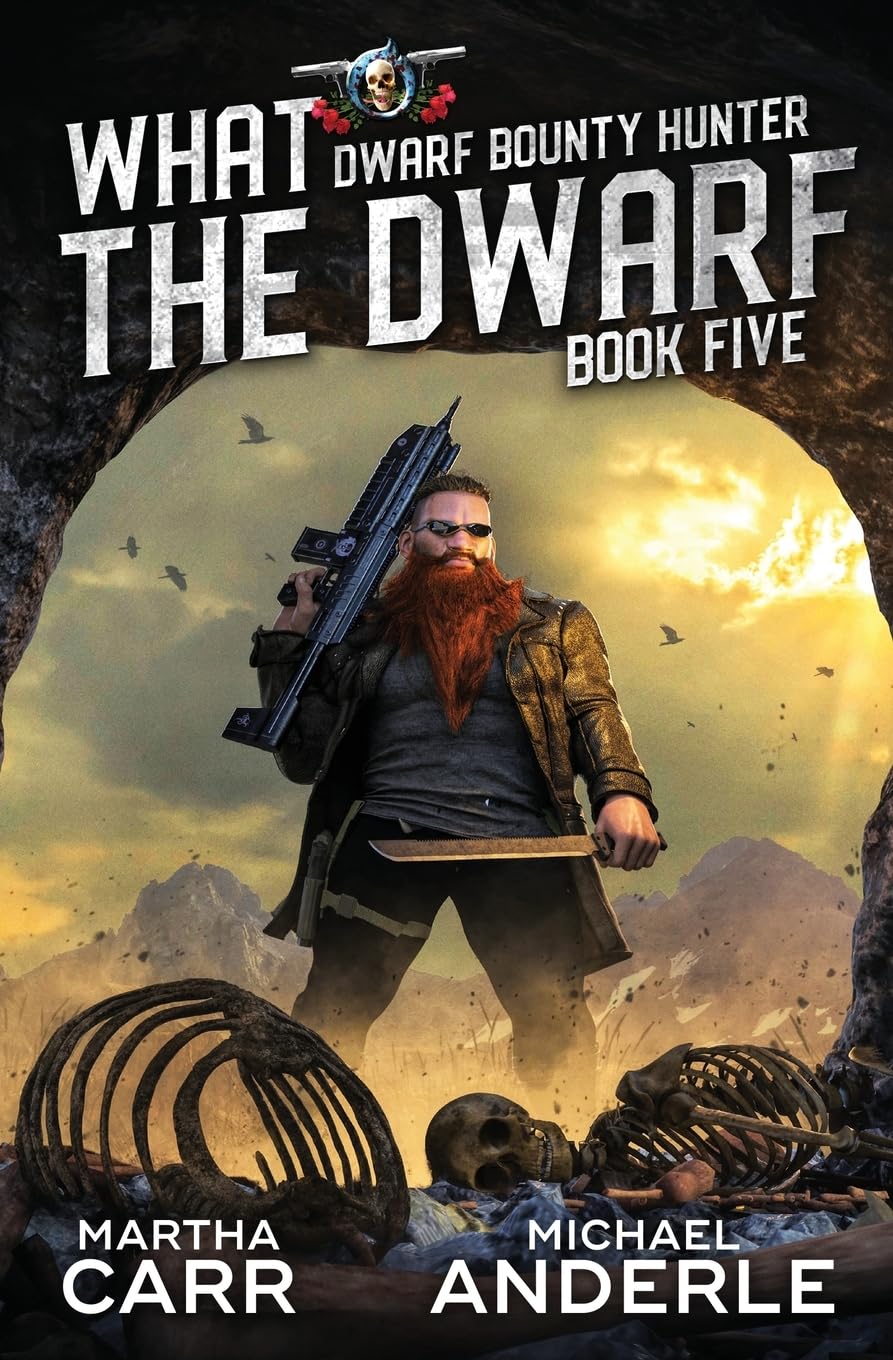 Buy What The Dwarf: 5 (Dwarf Bounty Hunter) — BookShops.in