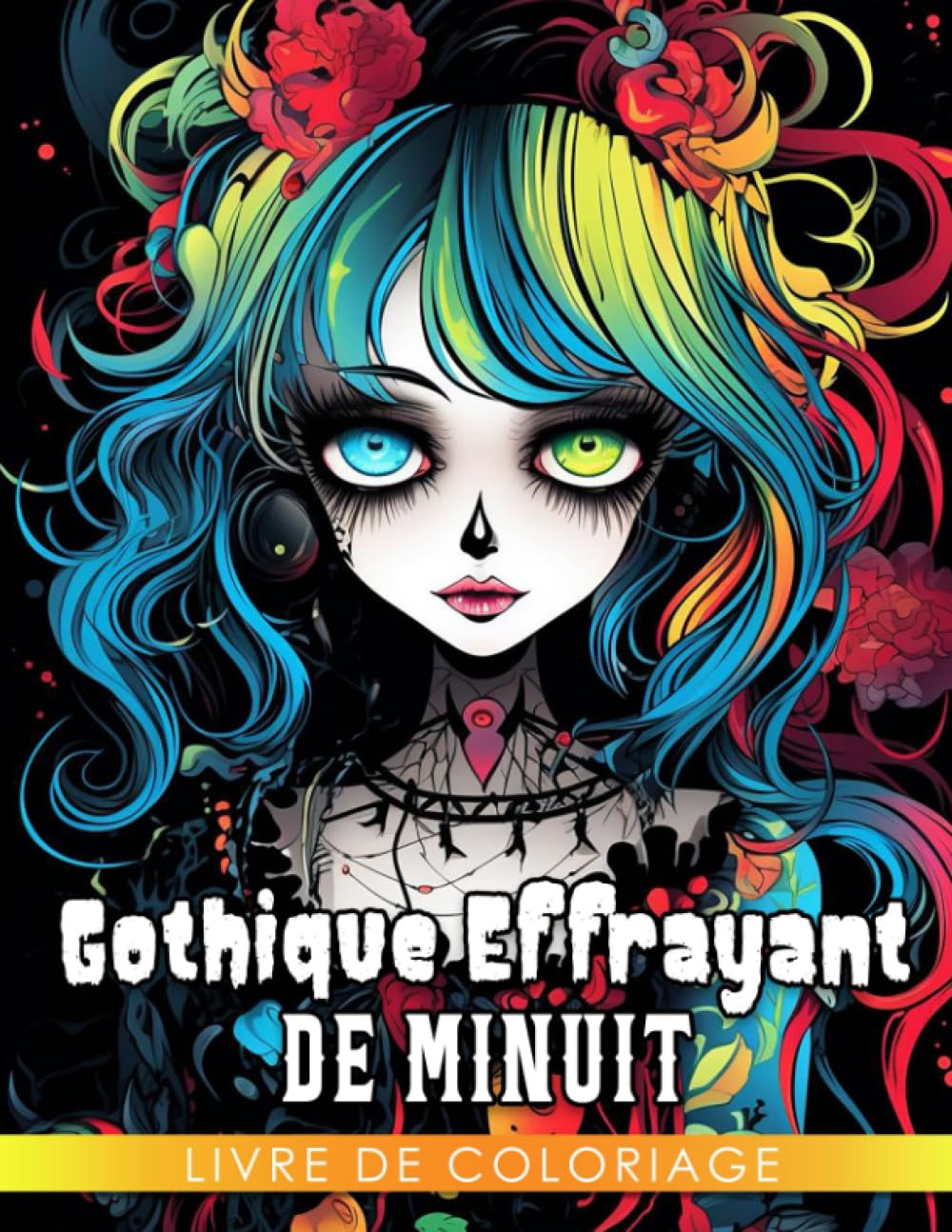 Independently published Livre de coloriage gothique effrayant de minuit: Pages de coloriage de filles magiques gothiques so