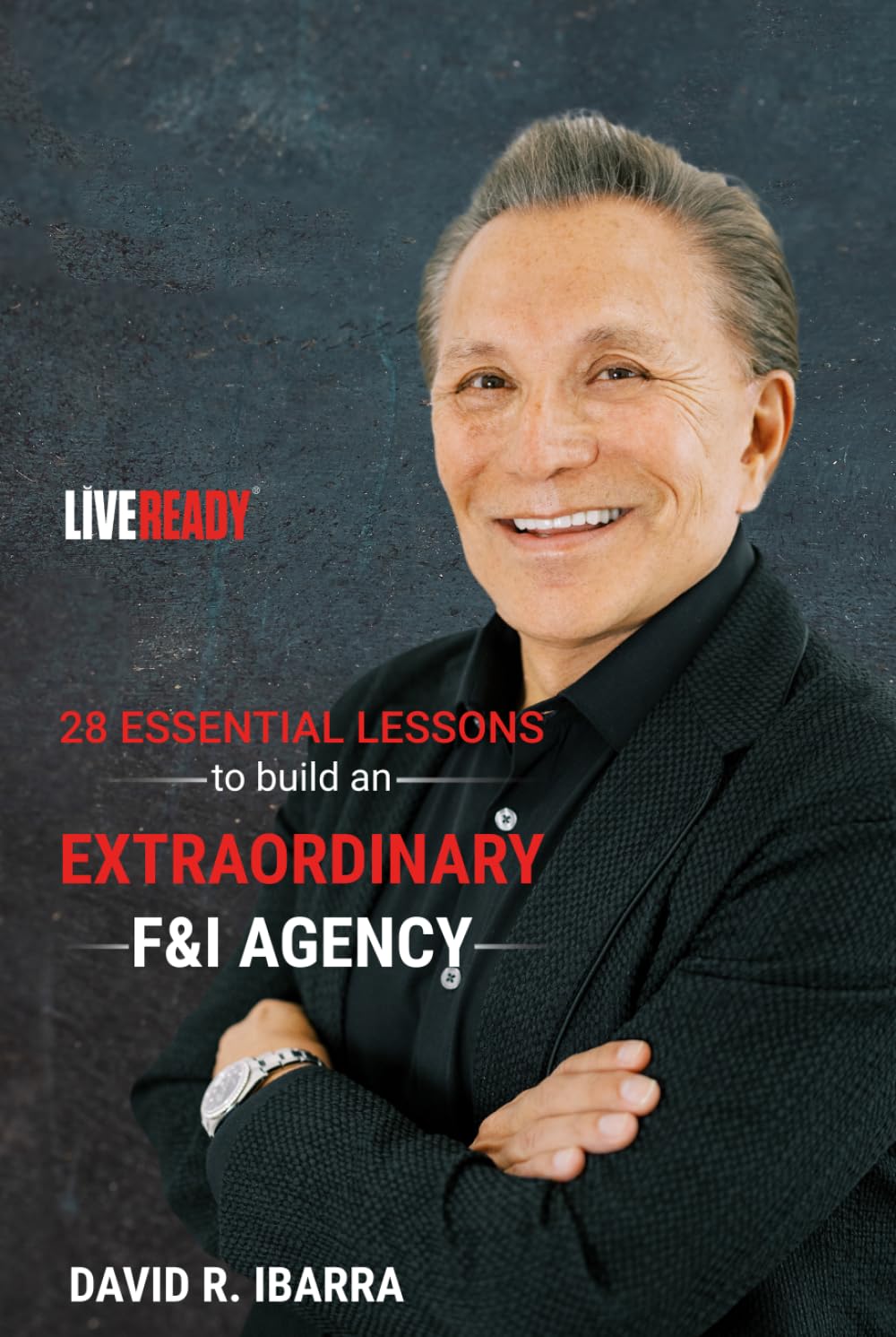 28 Essential Lessons to Creating an Extraordinary F&I Agency