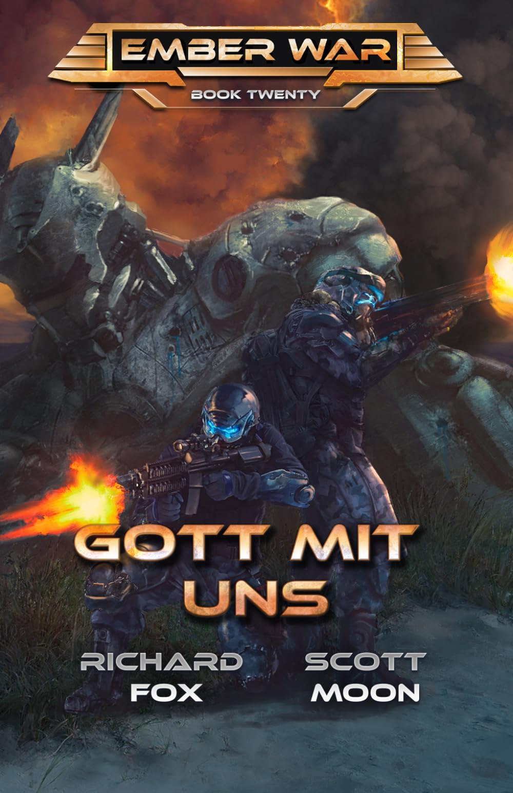 Gott Mit Uns: 20 (The Ember War Saga)