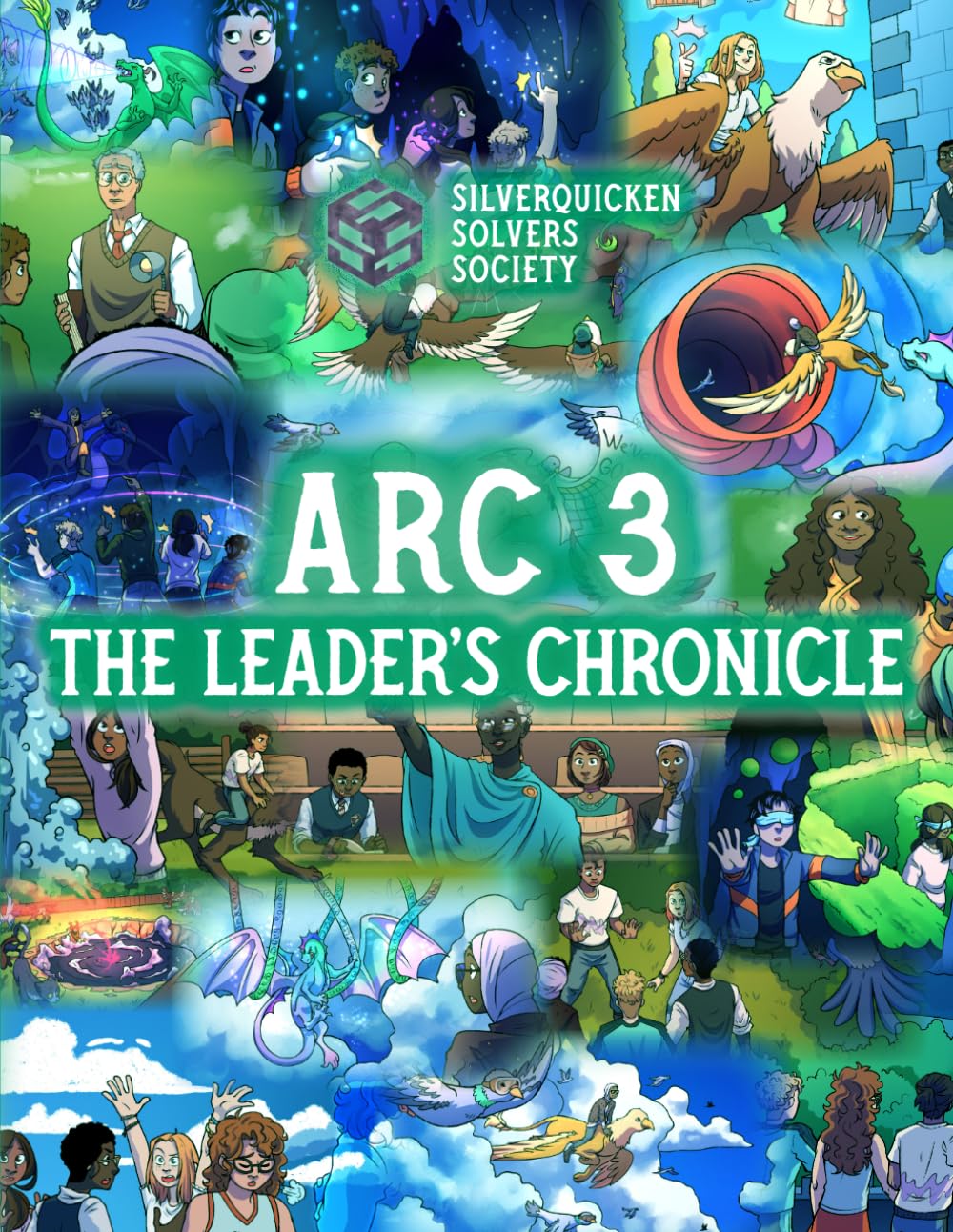 Arc 3: The Leader's Chronicle