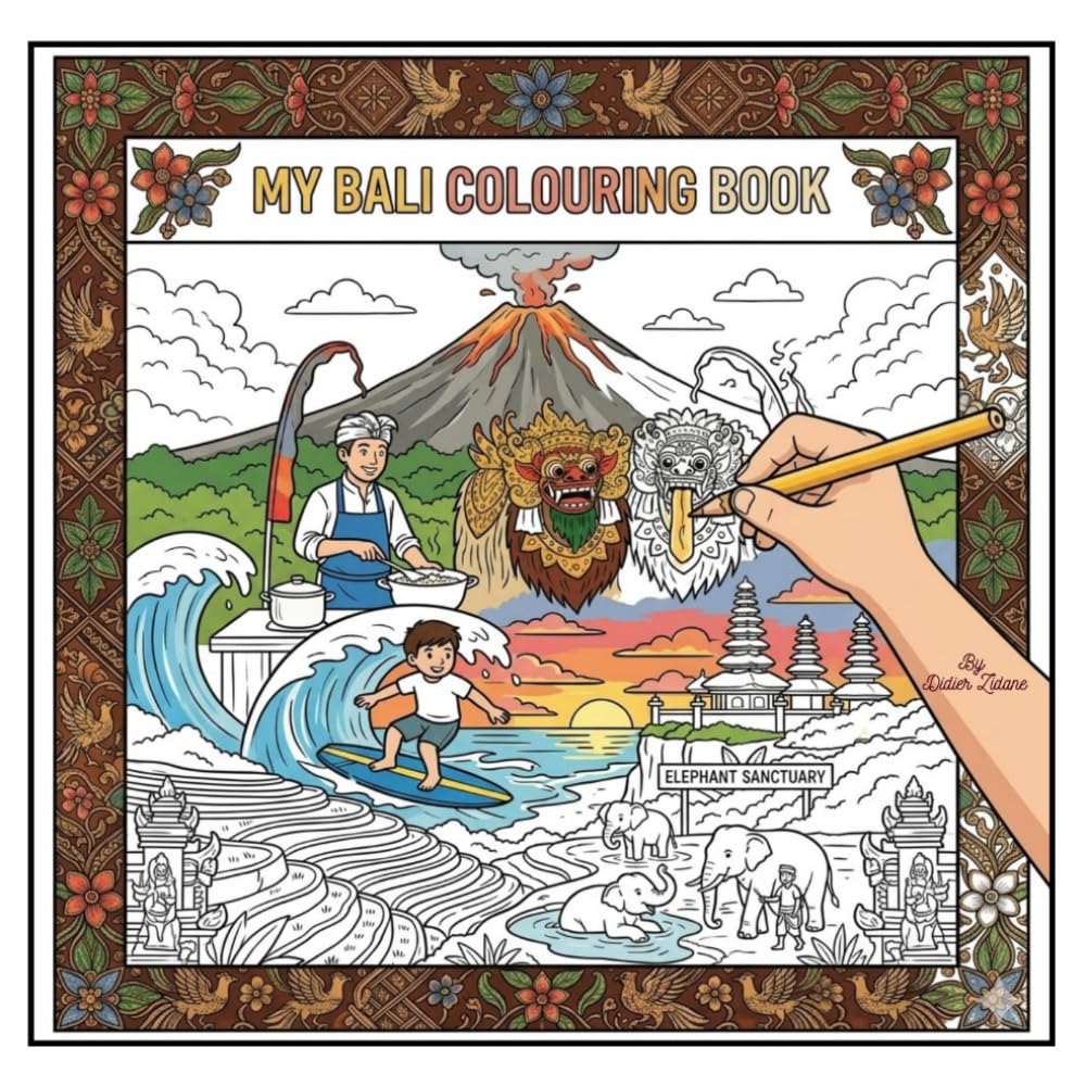 My Bali Colouring Book (My Holiday Colouring Book Series)