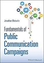 Fundamentals of Public Communication Campaigns