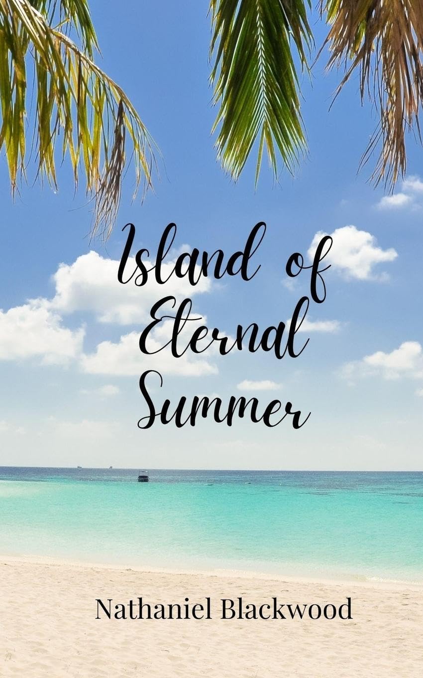 Island of Eternal Summer