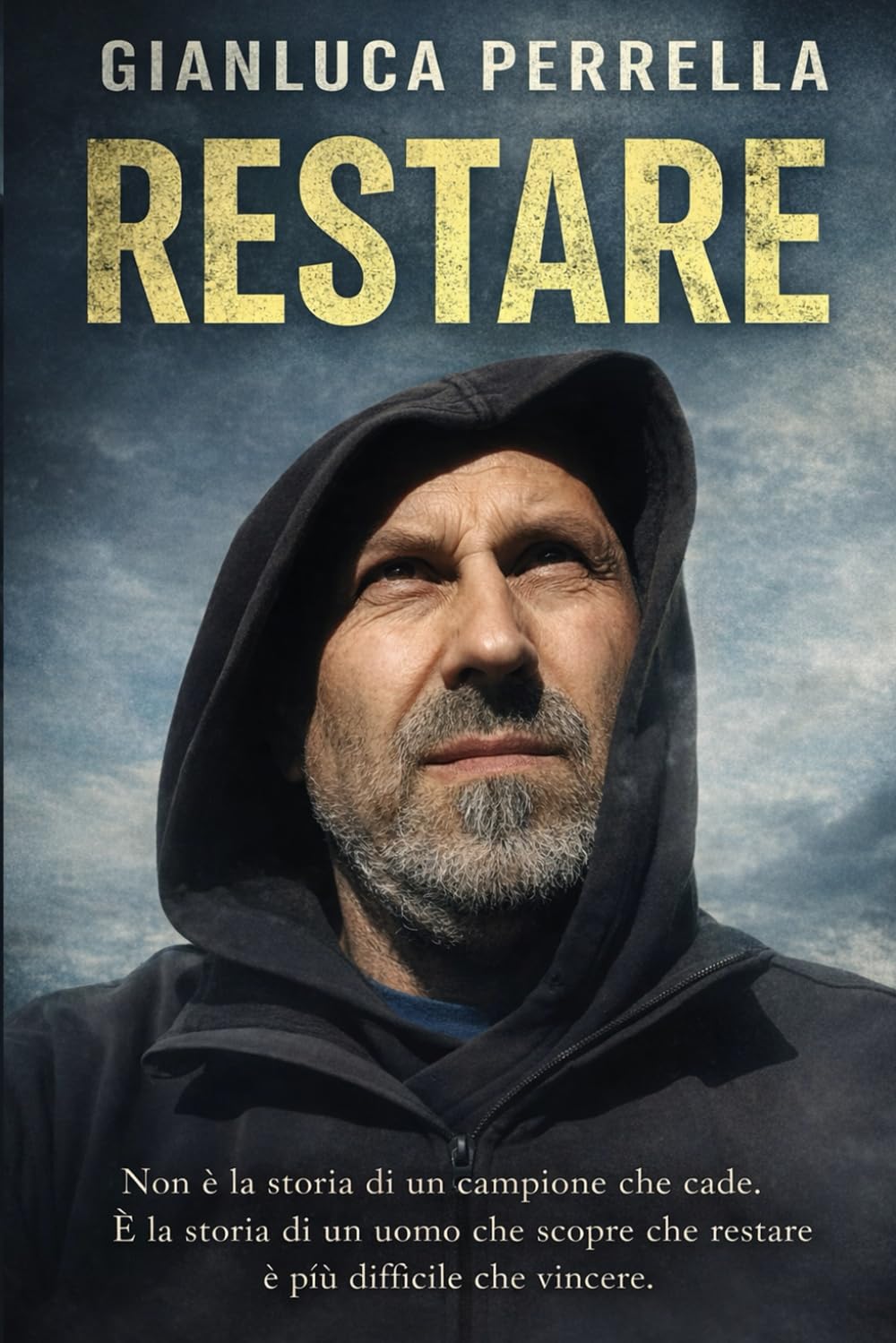 RESTARE: La storia di un uomo che ha imparato a restare