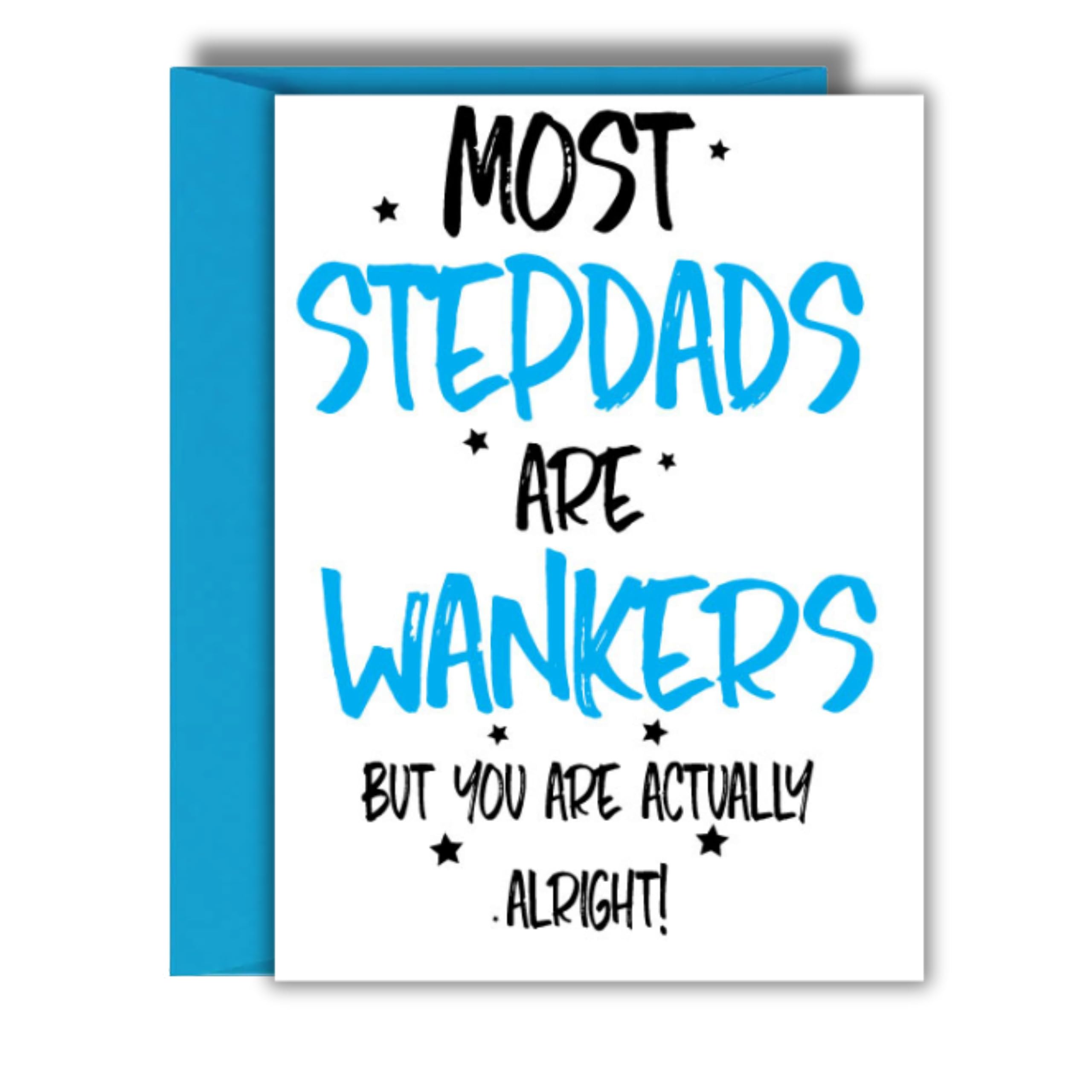 Funny Step Dad Card Birthday Fathers Day Humour Cheeky Banter Joke From Step Son Daughter For Him YB01 (Most stepdad)