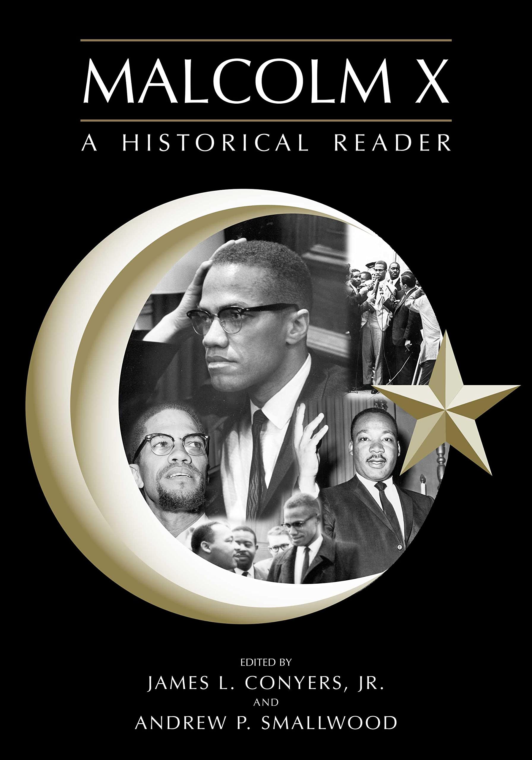 Malcolm X: A Historical Reader