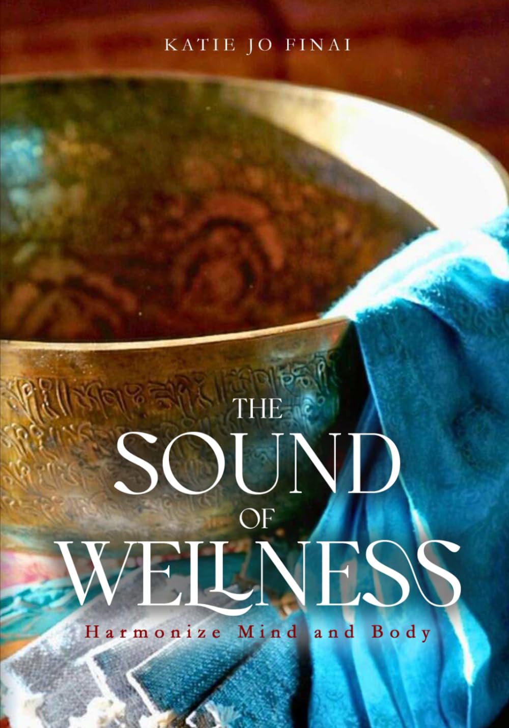 The Sound of Wellness: Harmonize Mind and Body
