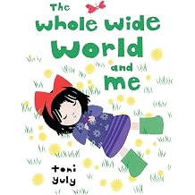 The Whole Wide World and Me