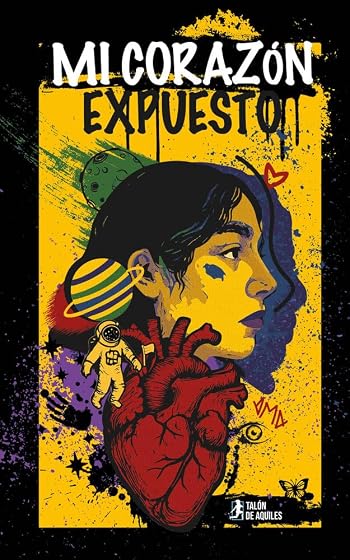 Mi corazón expuesto