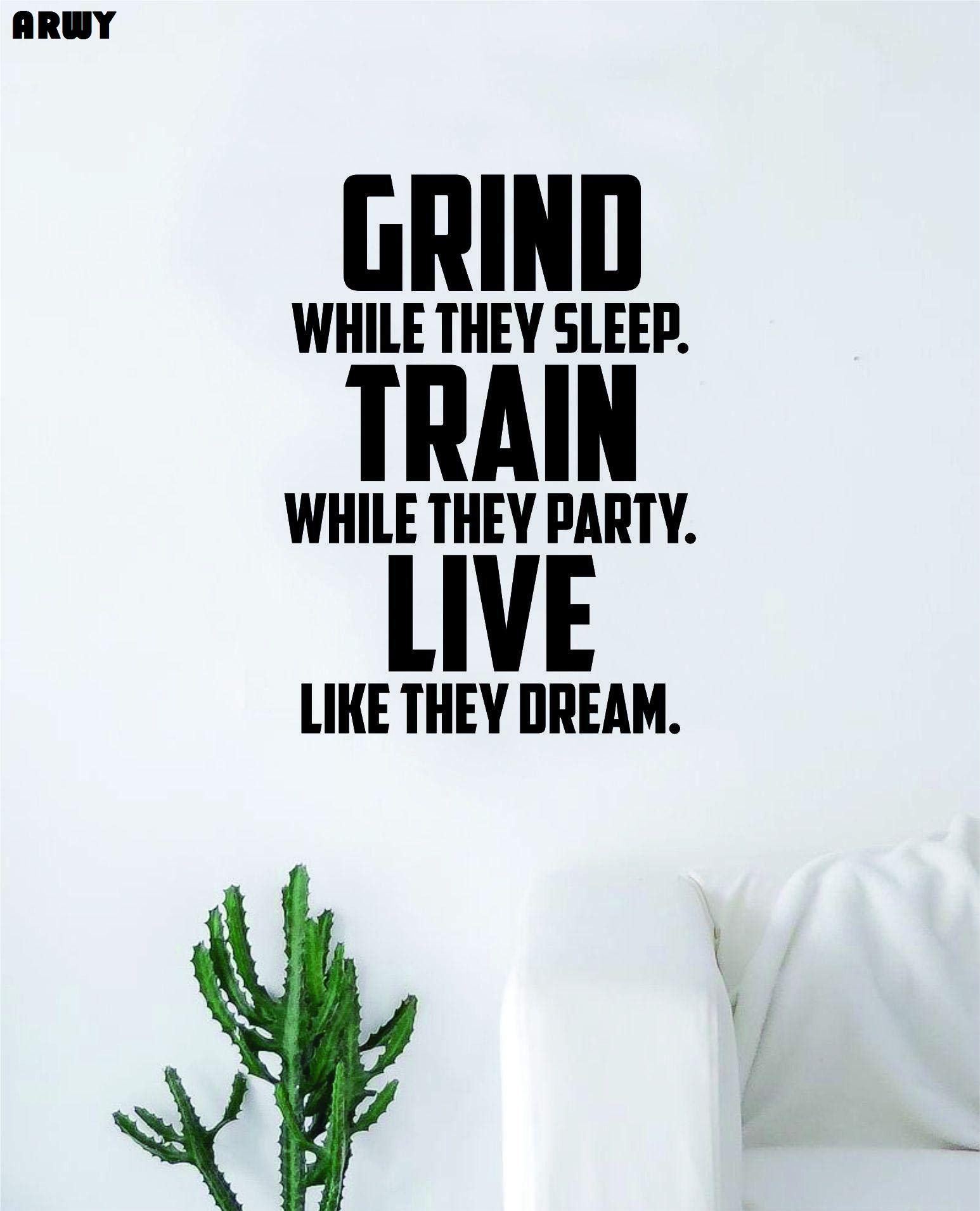 ARWY® Gym Wall Stickers Grind Train Live Quote Decal Sticker Wall Vinyl Art Decor Home Inspirational Teen Class standard size