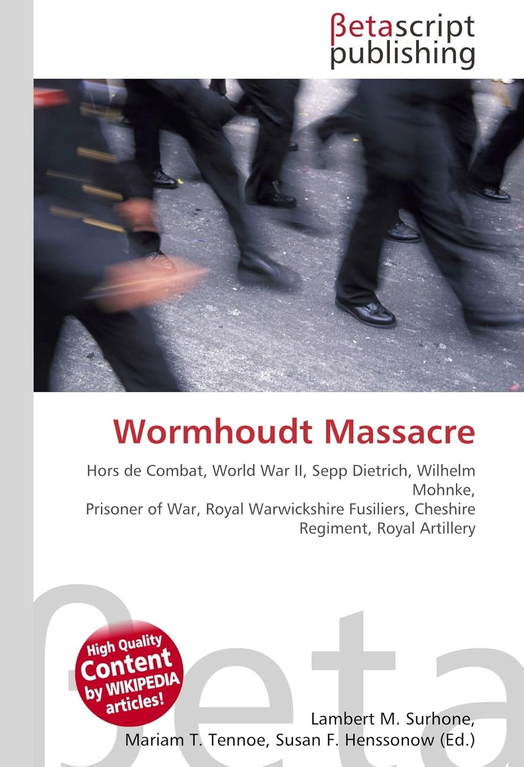 Wormhoudt Massacre Hors de Combat, World War II, Sepp Dietrich