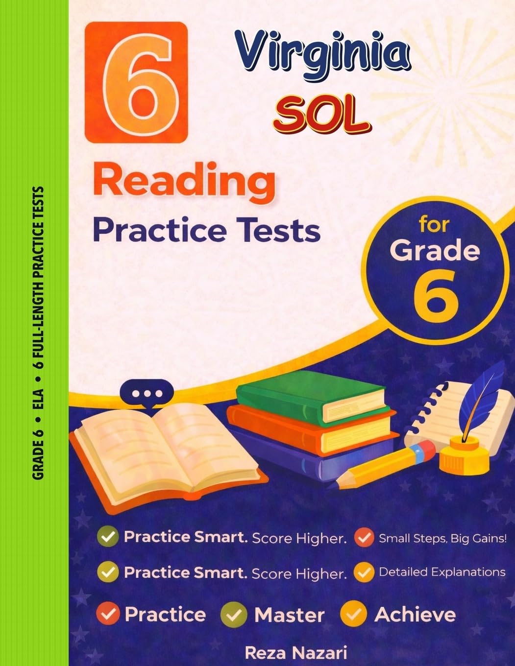6 Realistic Virginia SOL Grade 6 Reading Practice Tests: Full-Length Practice for SOL Preparation and Academic Confidence