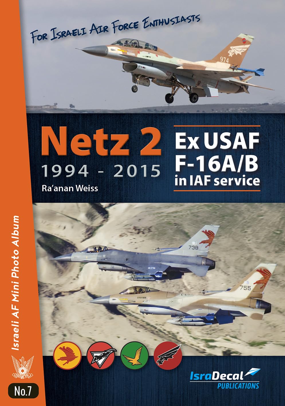 Netz 2 F-16A/B livre de modélisme aéronautique pour les passionnés d'aviation militaire