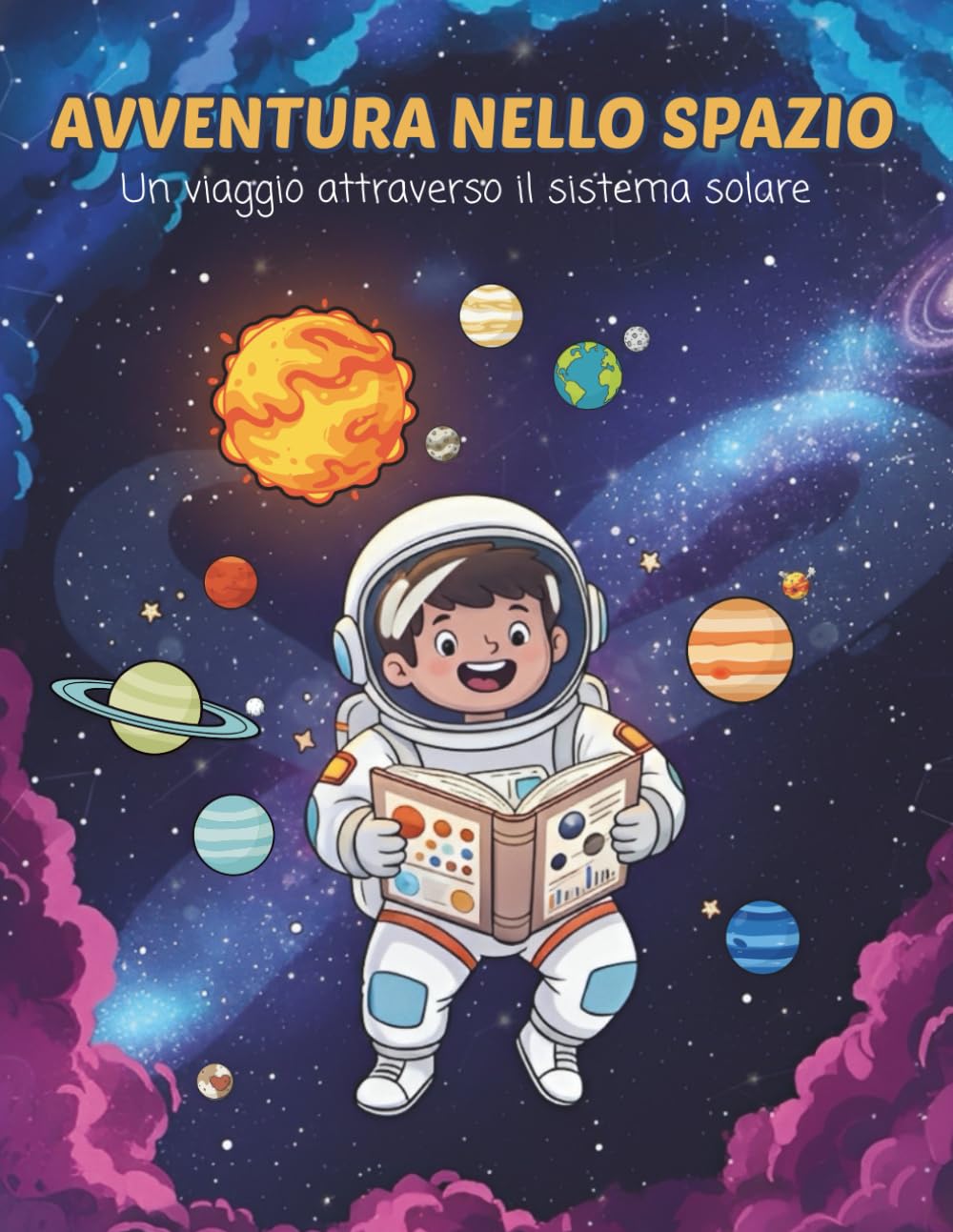 AVVENTURA NELLO SPAZIO: Un viaggio attraverso il sistema solare