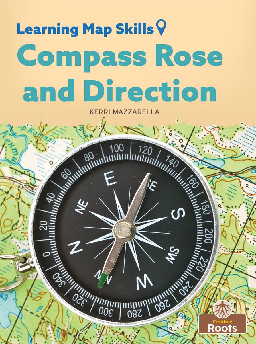 Compass Rose and Direction (Learning Map Skills)