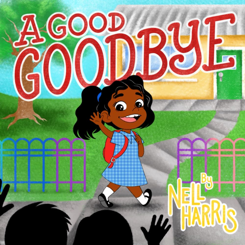 A Good Goodbye