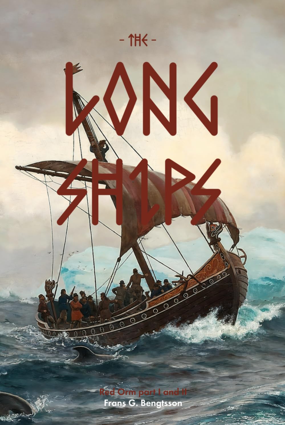 The Long Ships: Red Orm Part 1 & 2