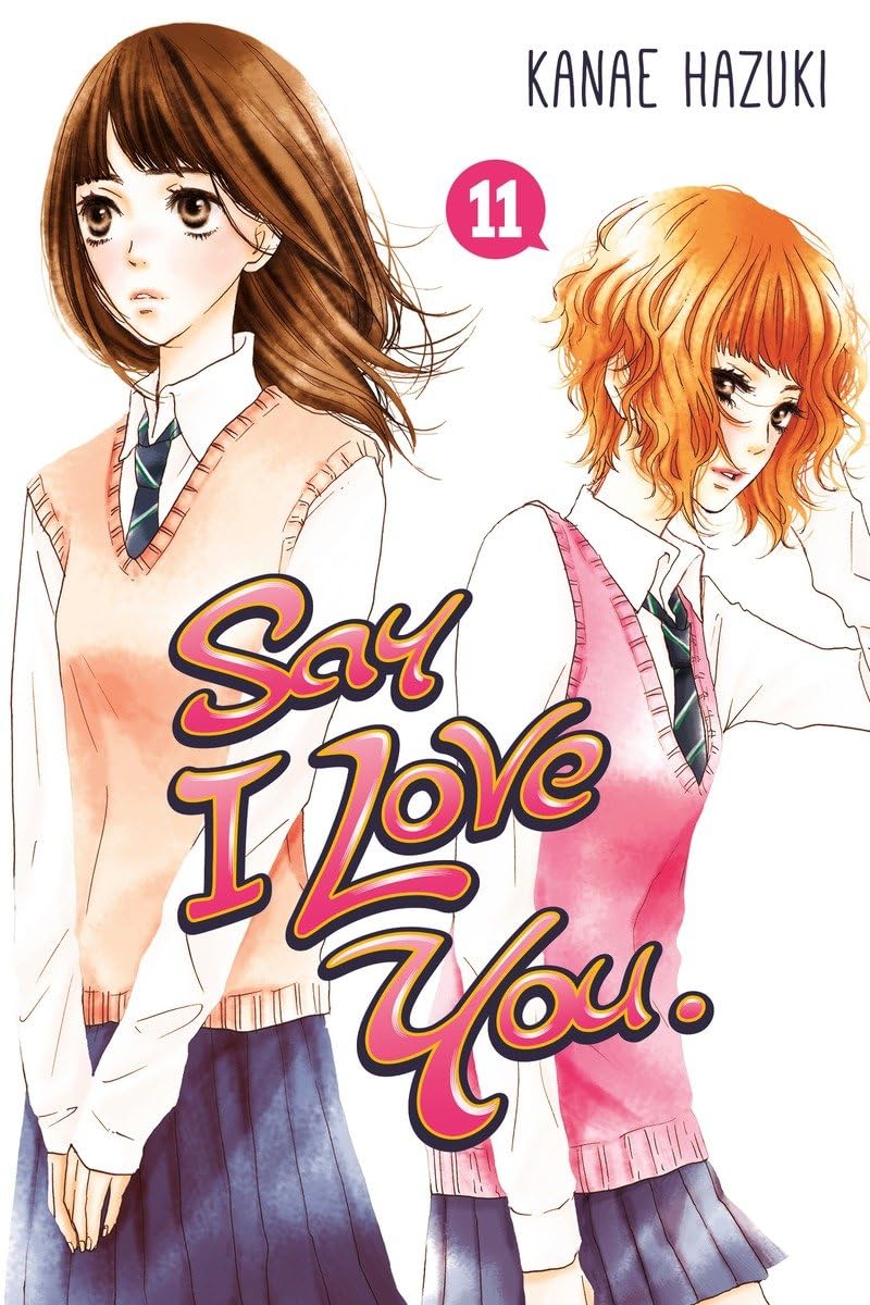 Say I Love You. 11 (SAY I LOVE YOU GN)