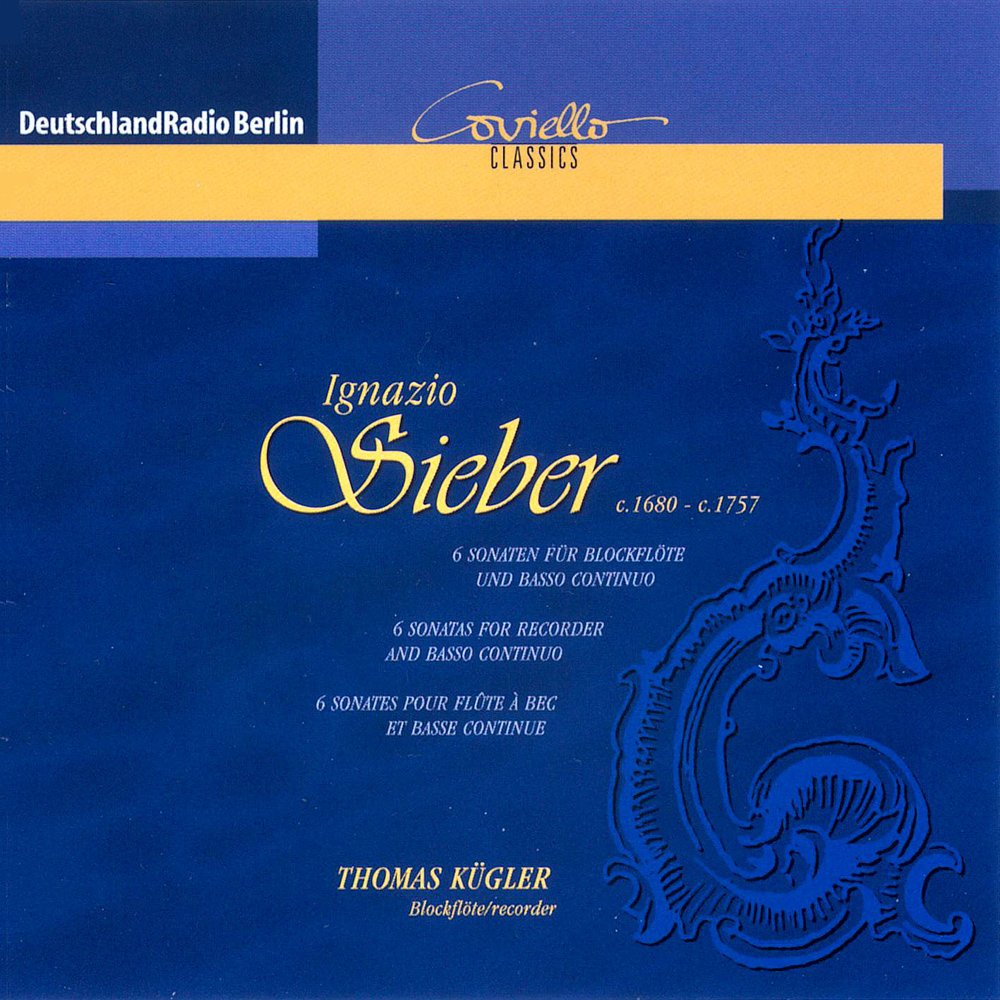 Ignazio Sieber: Six Sonatas for Recorder & B.c.