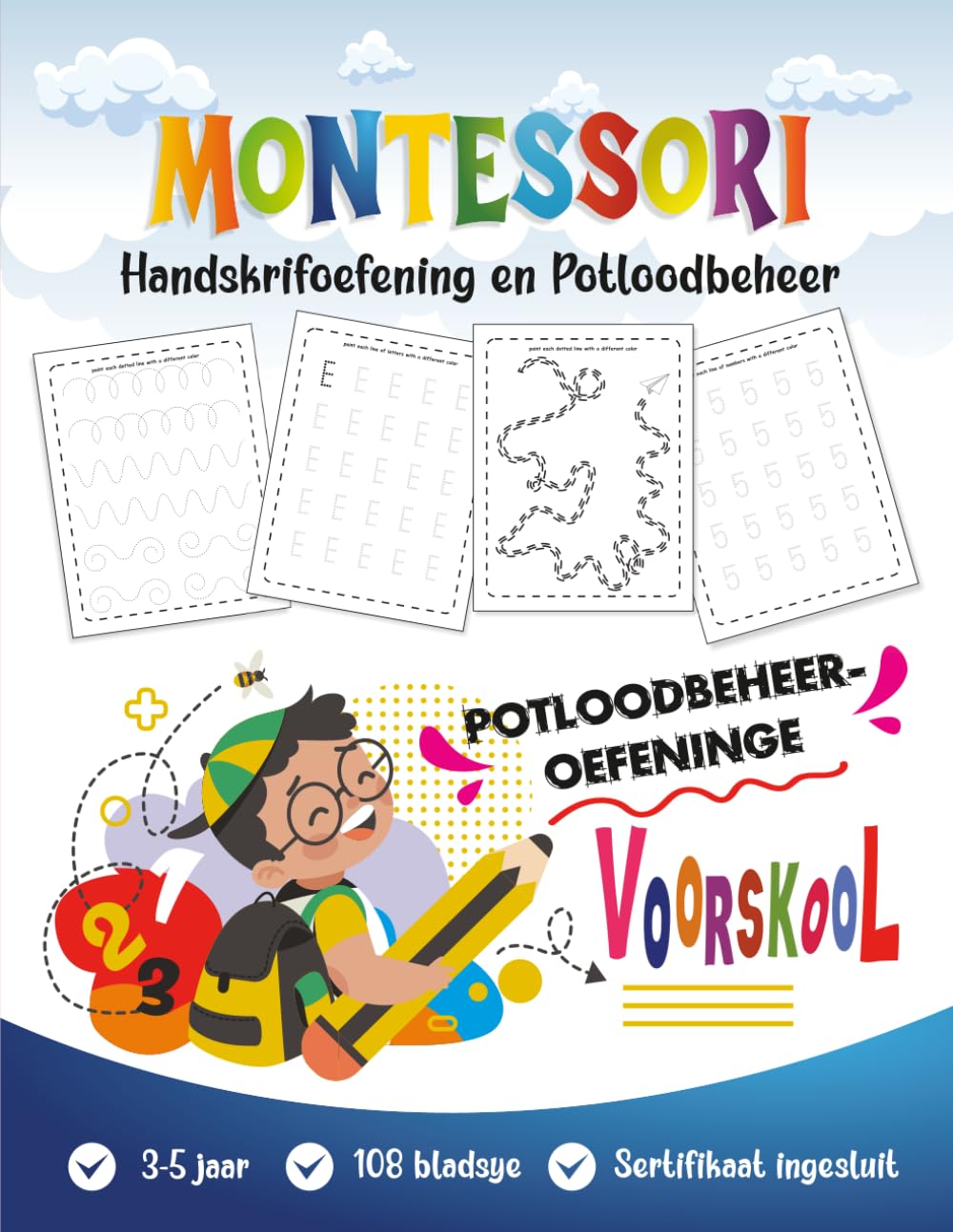 Montessori Aktiwiteitsboek vir Voorskool (Afrikaans): Handskrifoefening en Potloodbeheer vir Kinders 3–5 Jaar: Voorskryf-strepe en lyne | Fynmotoriese ... | 108 bladsye | Sertifikaat ingesluit
