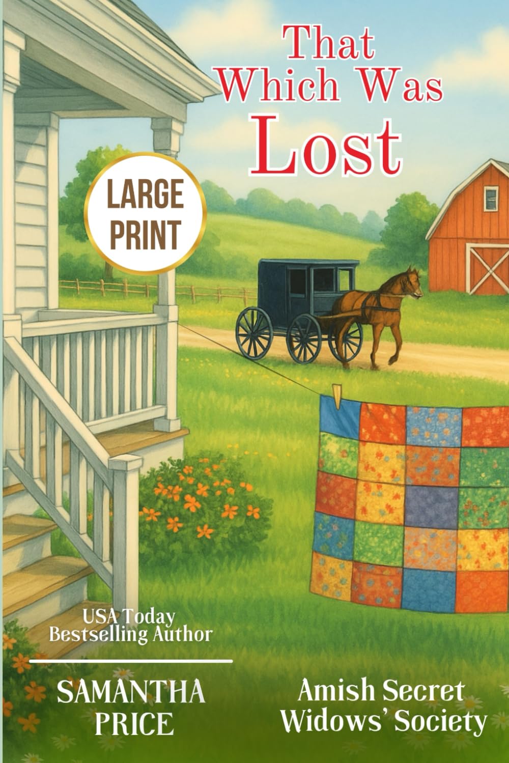 That Which Was Lost LARGE PRINT (Amish Secret Widows' Society - Large Print Editions)