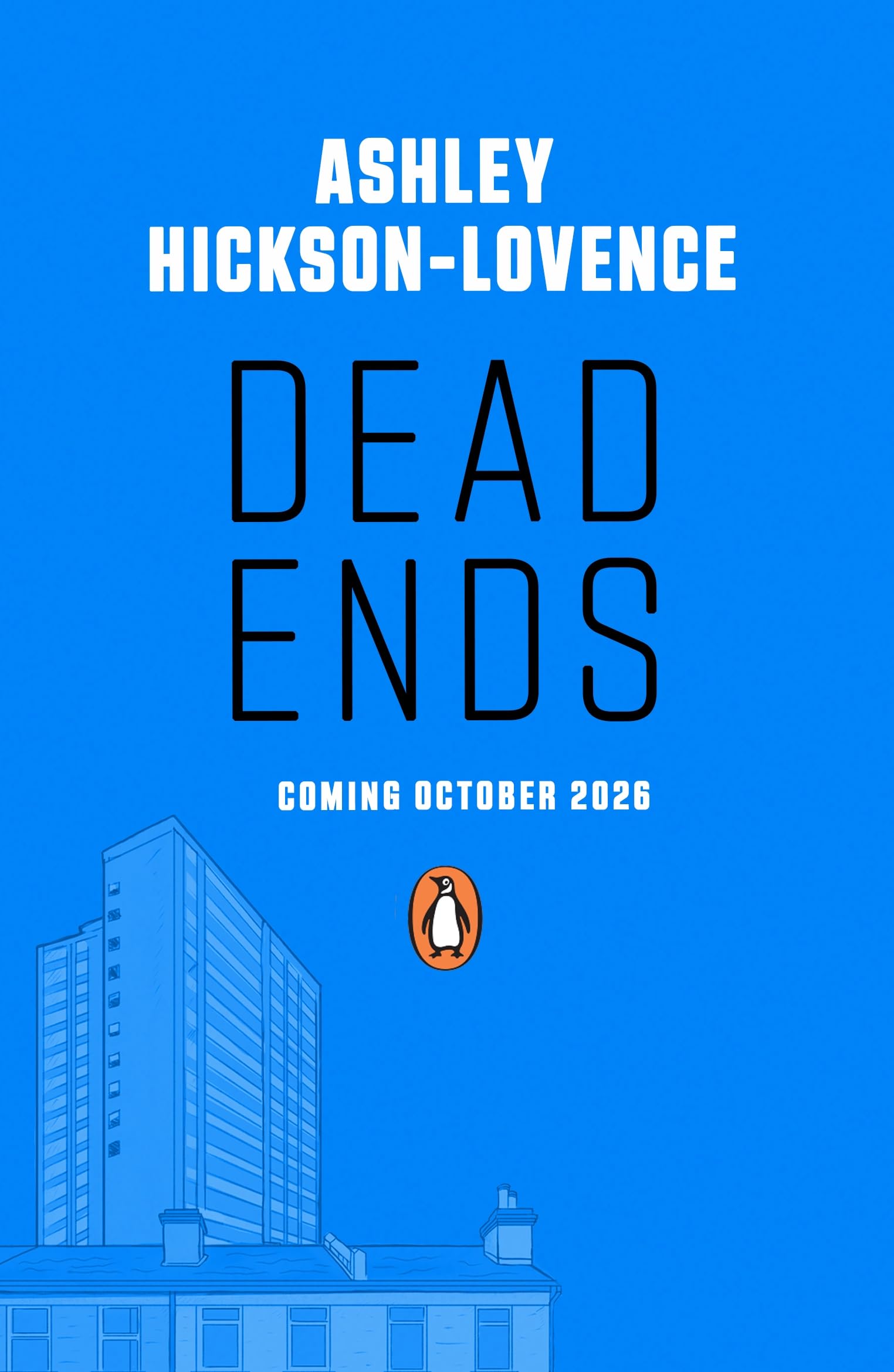 Dead Ends: An electrifying novel in verse by award-winning author and poet