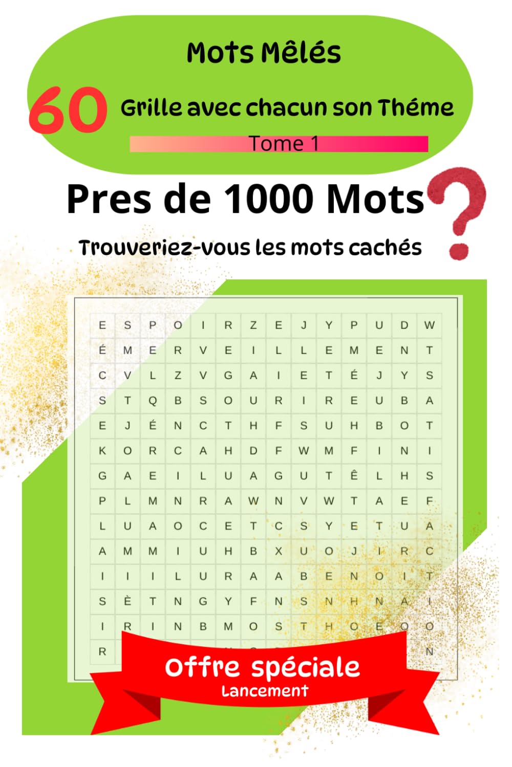 Super Mots mêlés: Papeterie - jeux - livre - calme - detente - voyage - casse tête - mot croisé - mot flécher - vacances - enfants - adulte - memoir - observation