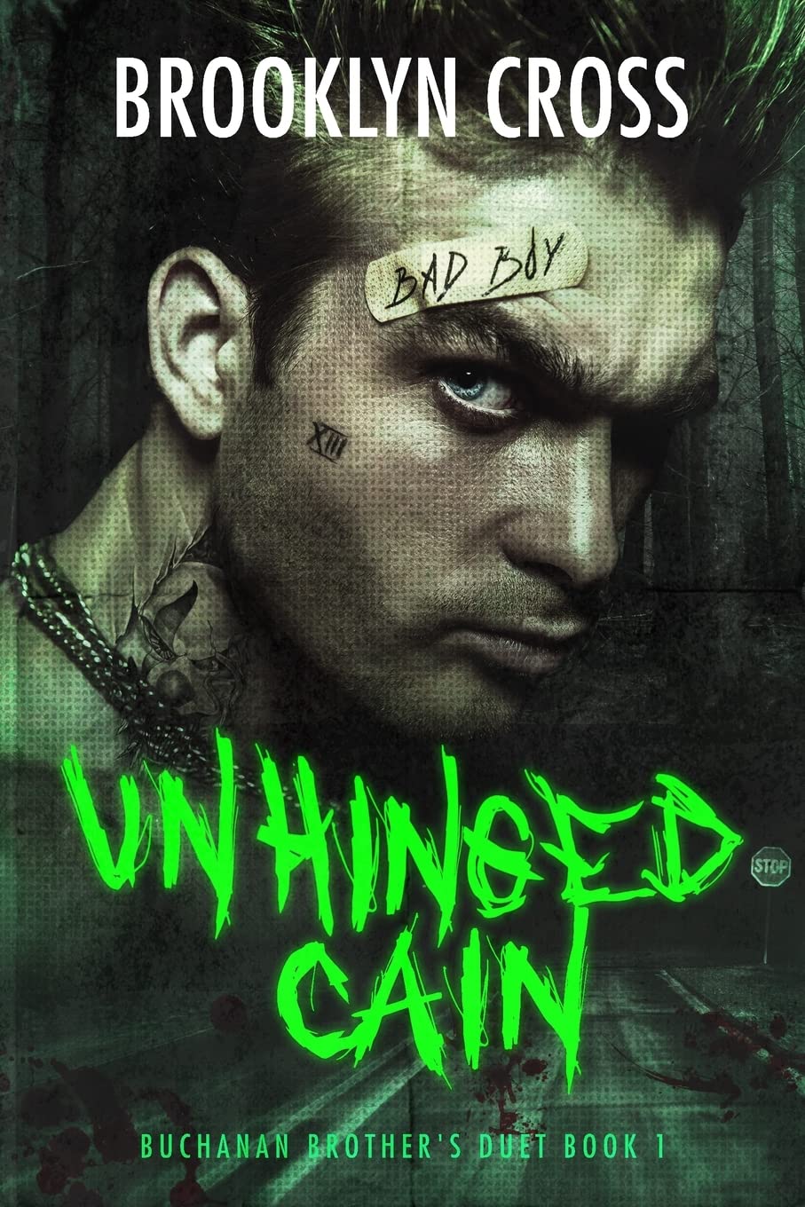Unhinged Cain (Buchanan Brothers) Paperback – 27 Oct. 2022