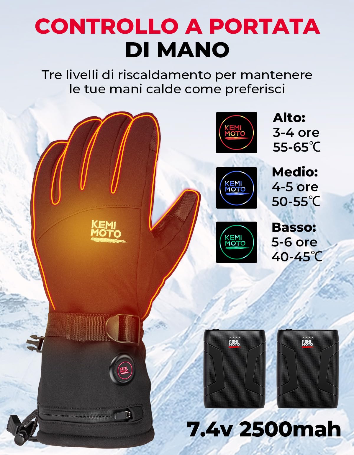 KEMIMOTO Guanti Sci Riscaldati Uomo Donna, Ricaricabili Guanti Invernali Impermeabili con 7.4v 2500 mAh Batterie, Adatti a -10°C a -5°C, Ideali per Sci Pesca Caccia Campeggio