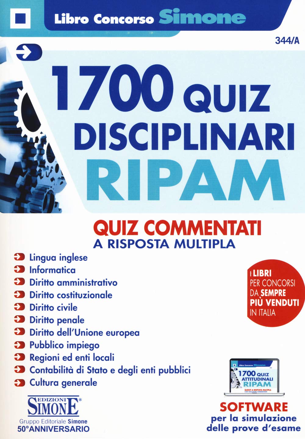 1700 Quiz Disciplinari Ripam. Quiz Commentati A Risposta Multipla. Con Software Di Simulazione - 4