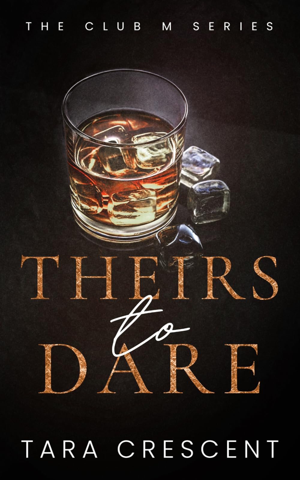 Theirs to Dare: A MFM Billionaire Romance (Club M)