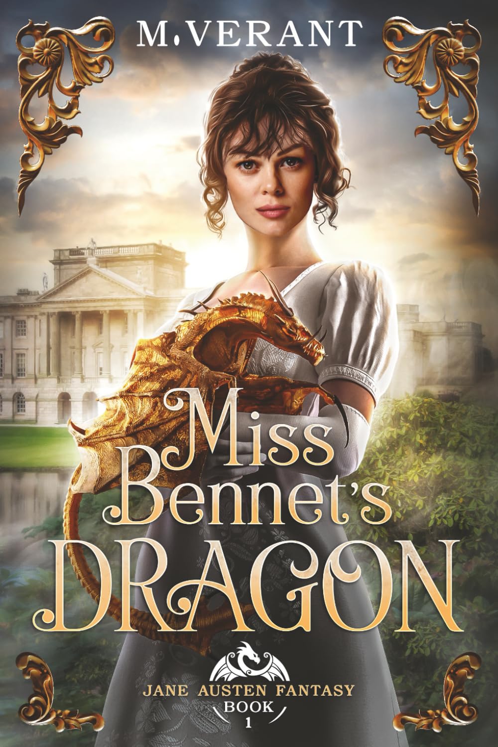 Miss Bennet's Dragon: A Pride and Prejudice Retelling: 1 (Jane Austen Fantasy)