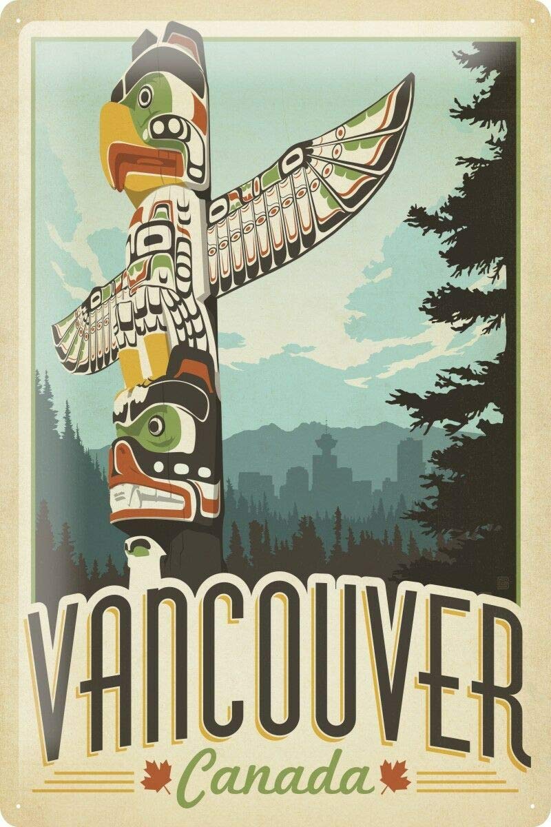 Kueprae A119 Tin Sign World Tour Vancouver Canada Totem Pole Metal Sign 12"X8"