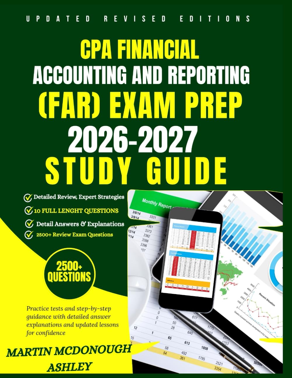 CPA Financial Accounting and Reporting (FAR) Exam Prep 2026–2027 Study Guide: Practice tests and step-by-step guidance with detailed answer explanations and updated lessons for confidence