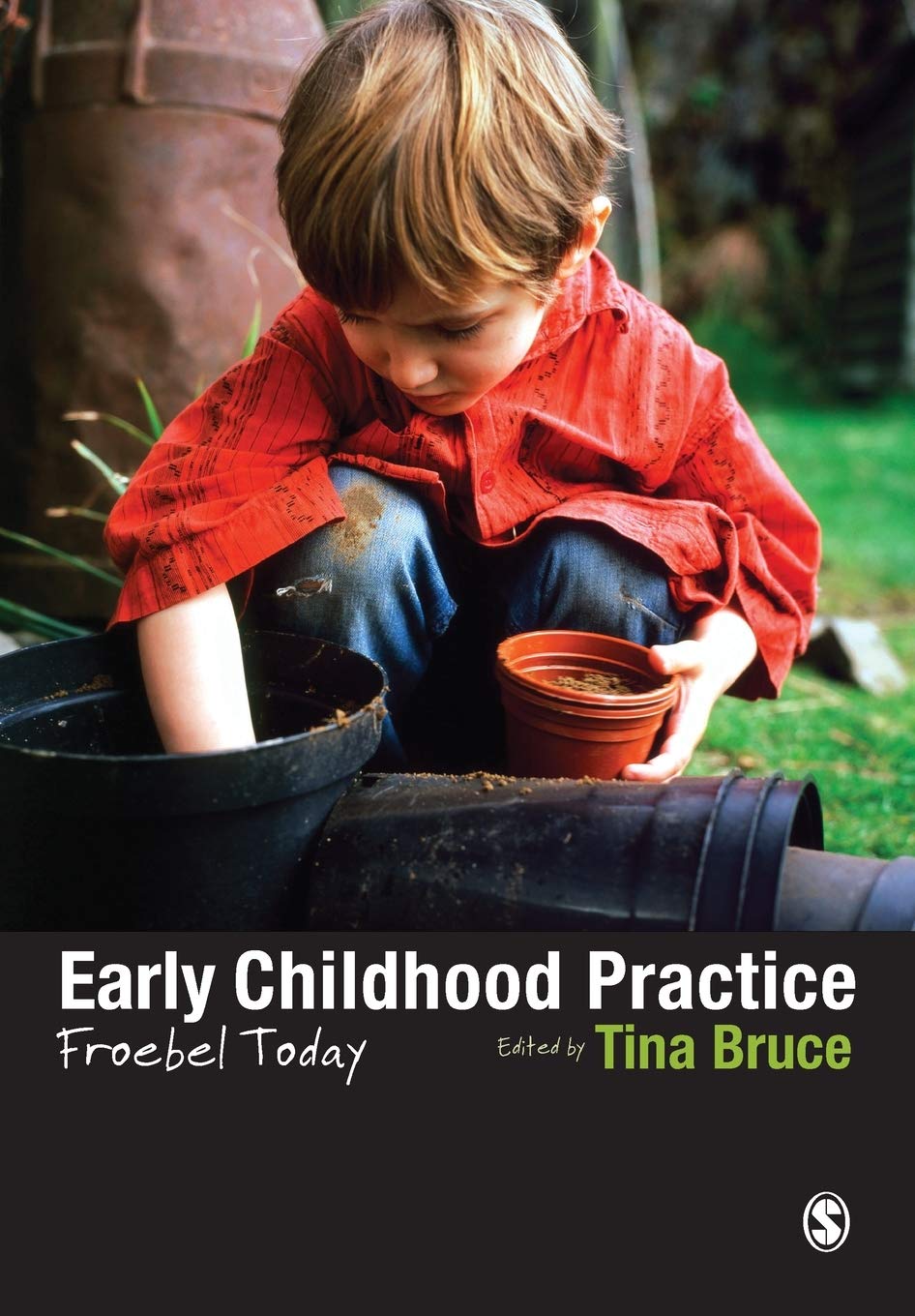 Early Childhood Practice: Froebel today