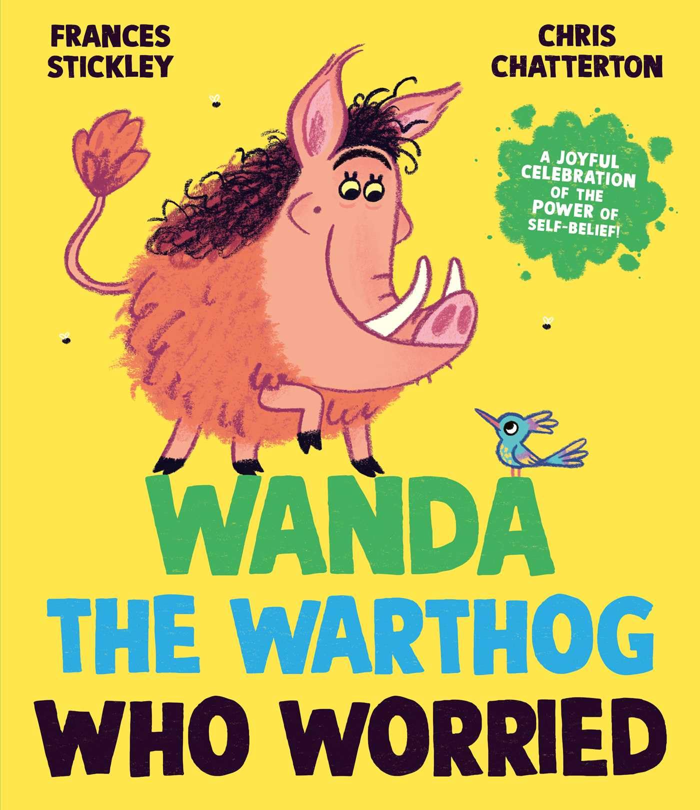 Wanda the Warthog who Worried by Frances Stickley (Paperback Book)