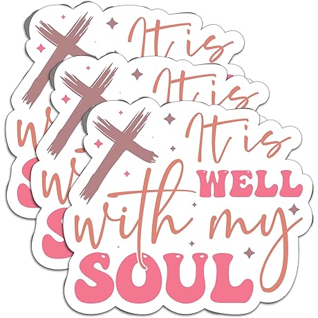 Motivational Christian Sticker Set: 'It is Well with My Soul'