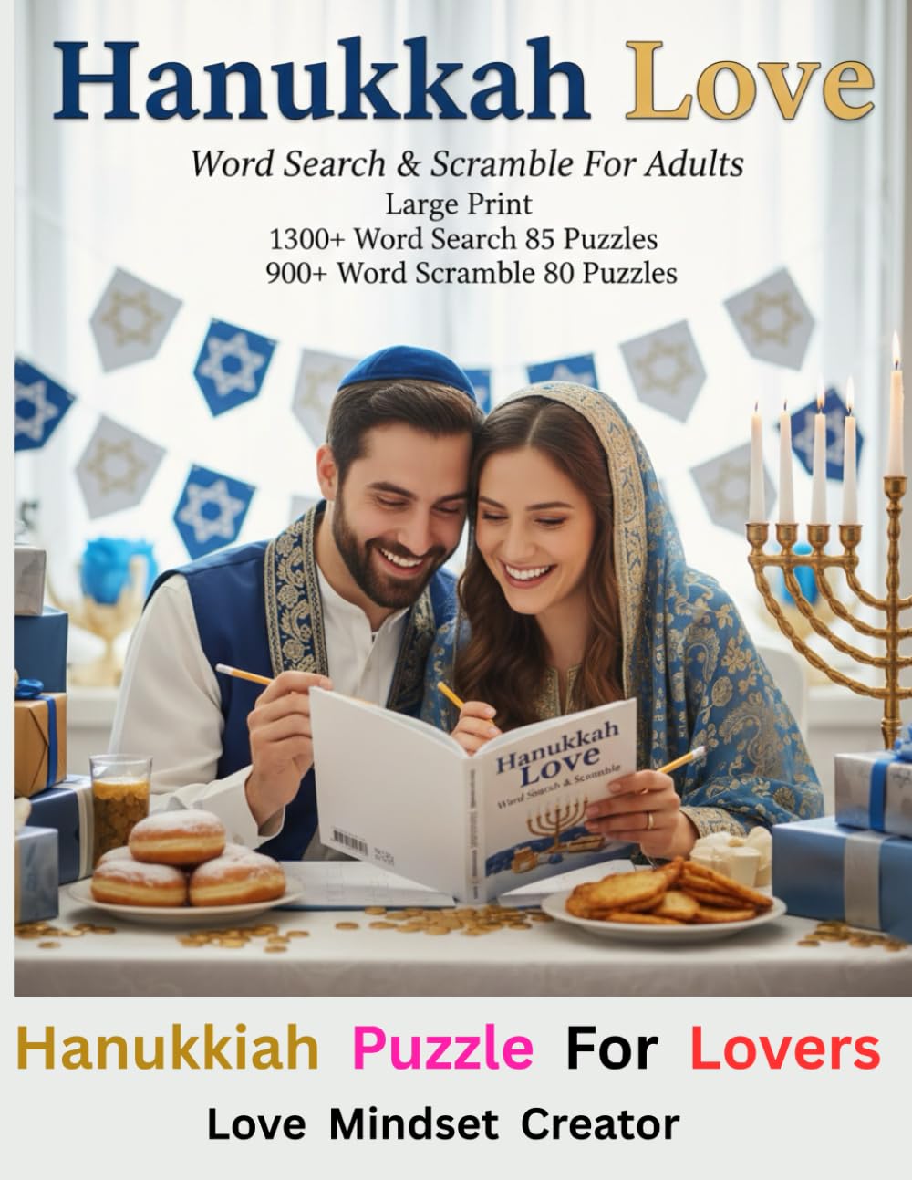 Hanukkah Love Word Search & Scramble For Adults Large Print 1300+ Word Search 85 Puzzles 900+ Word Scramble 80 Puzzles: Hanukkiah Love Puzzle For Lovers.
