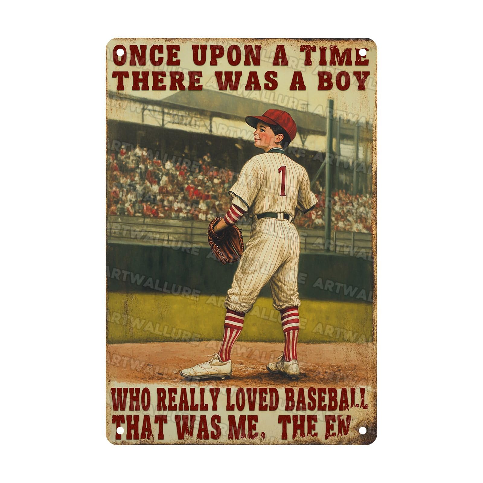 Baseball Metal Sign Once Upon A Time There Was A Boy Who Really Loved Baseball It Was Me Metal Poster Home Bathroom Aluminium Sign Art Wall Decor 8x12Inch