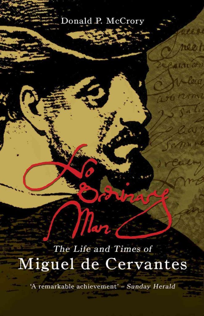 Buy Miguel De Cervantes: No Ordinary man — BookShops.in