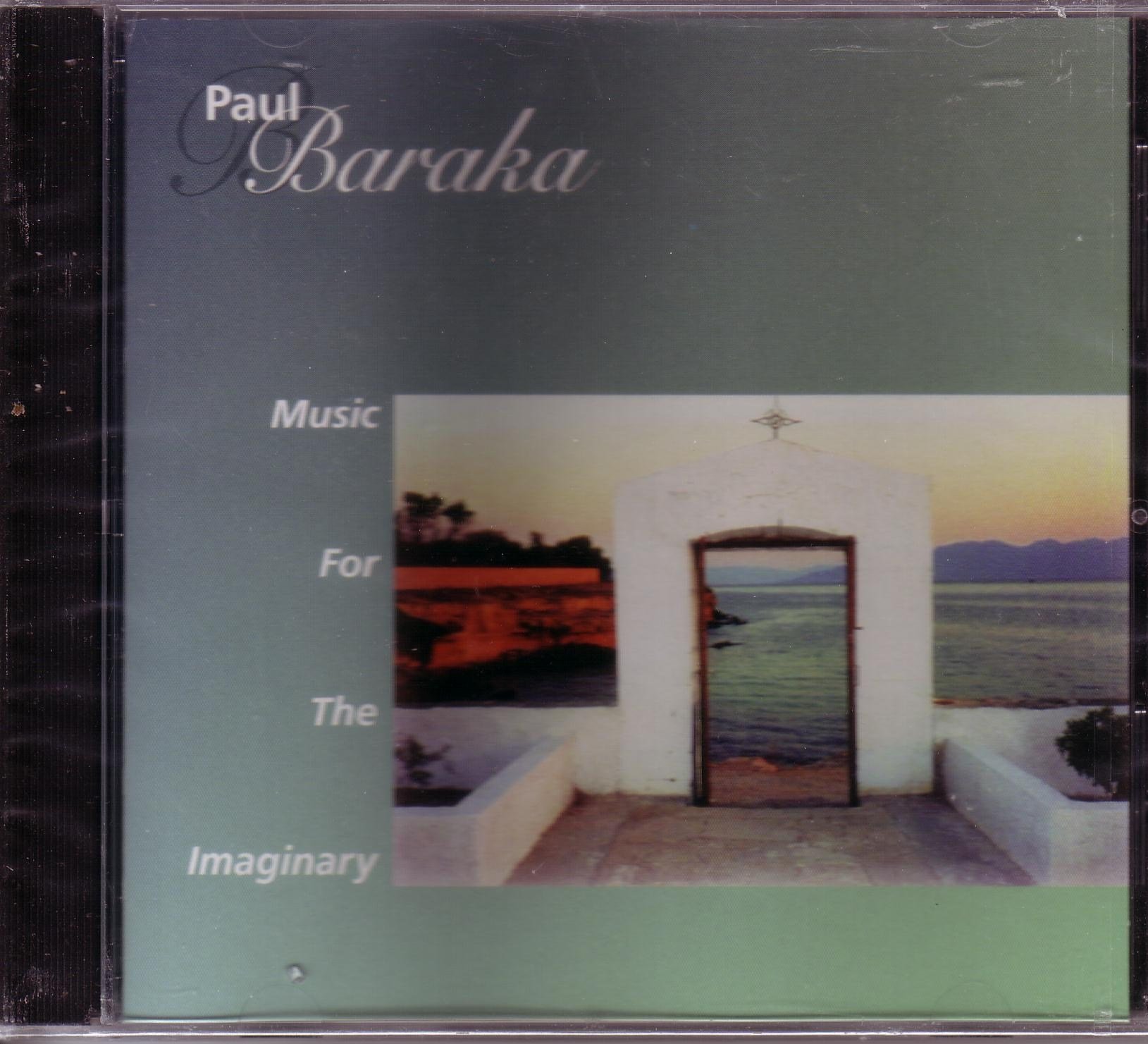 Music for the imaginary [Audio CD] Paul Baraka [Audio CD] Paul Baraka